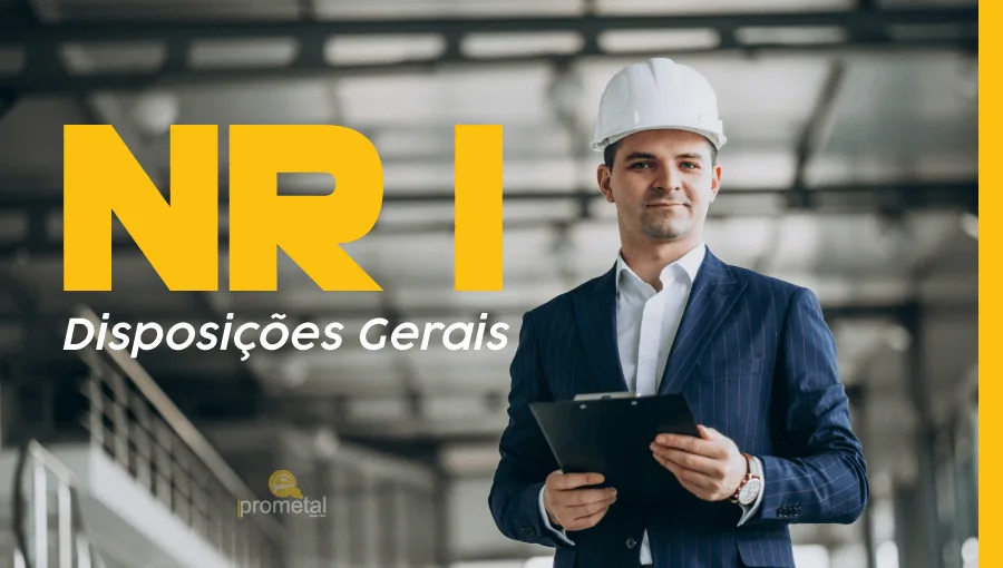 NR 1: Disposições Gerais