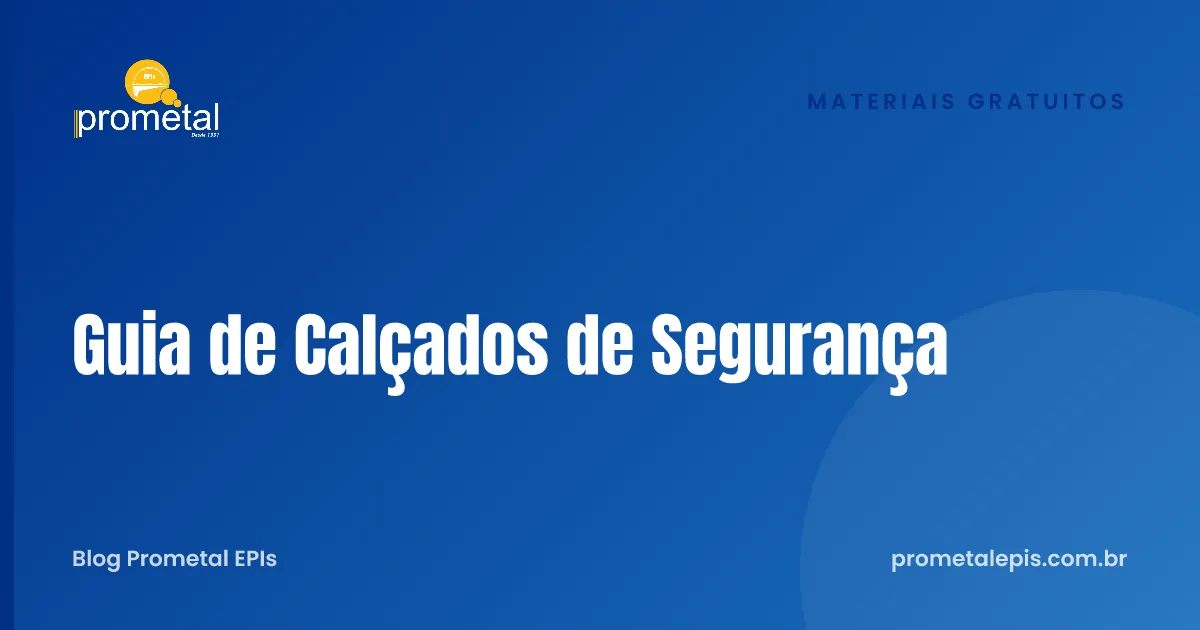 Guia de Calçados de Segurança