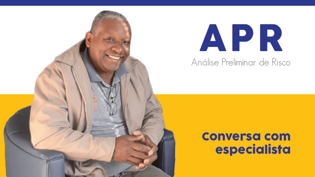A importância da Análise Preliminar de Risco - APR