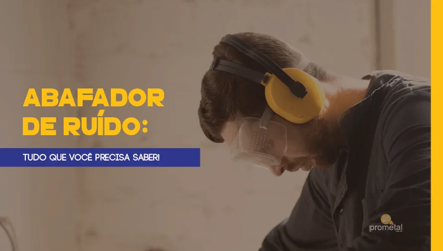 Abafador de Ruído: Tudo que você precisa saber!