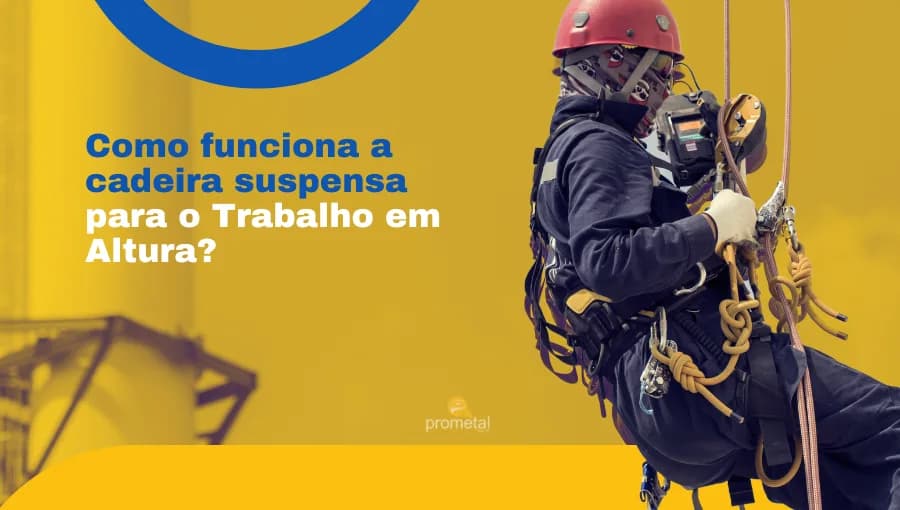 Como funciona a cadeira suspensa para o Trabalho em Altura?