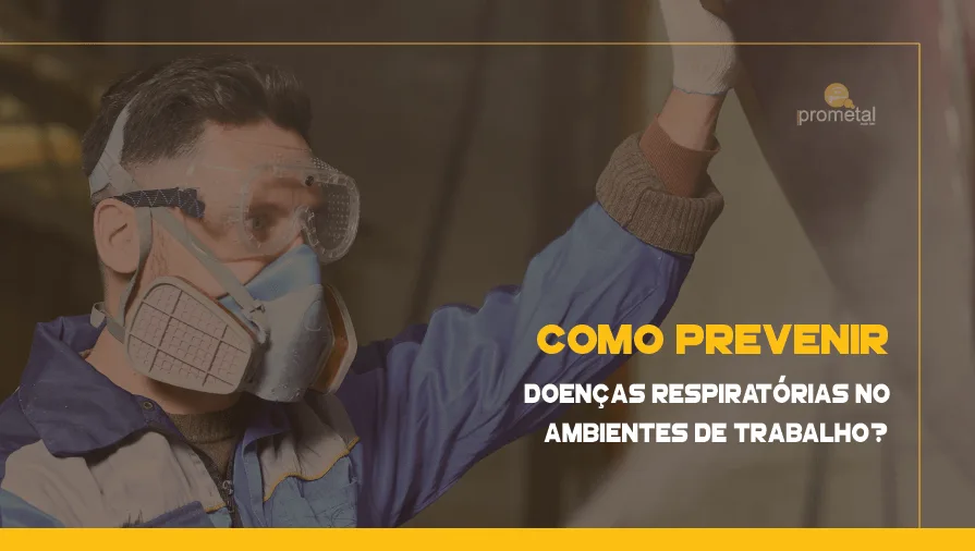 Como prevenir Doenças Respiratórias nos ambientes de trabalho?