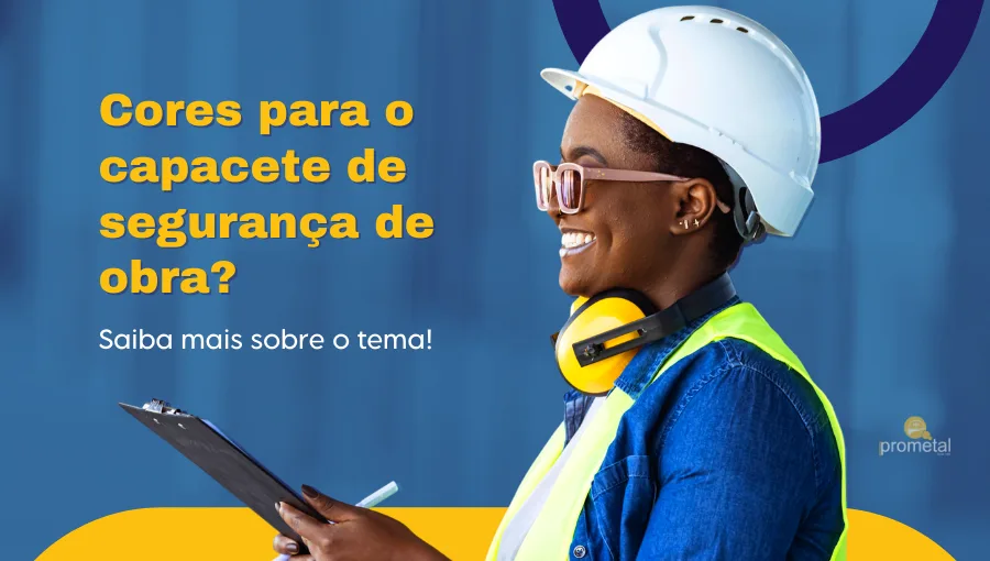 Cores para o capacete de segurança de obra? Saiba mais sobre o tema!