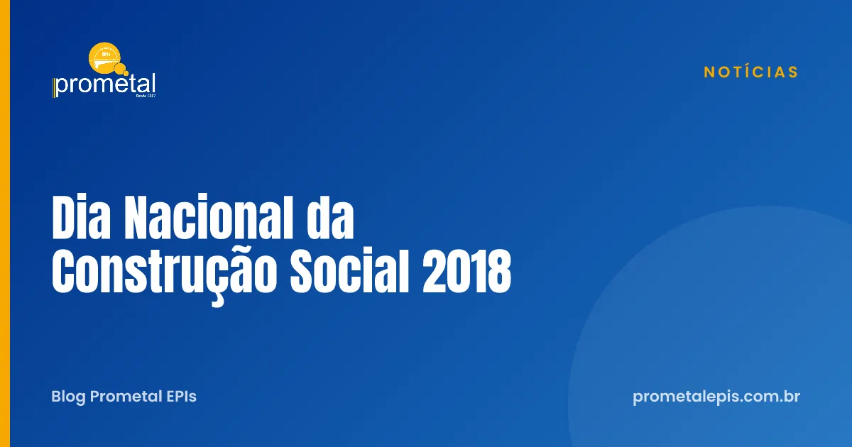 Dia Nacional da Construção Social 2018
