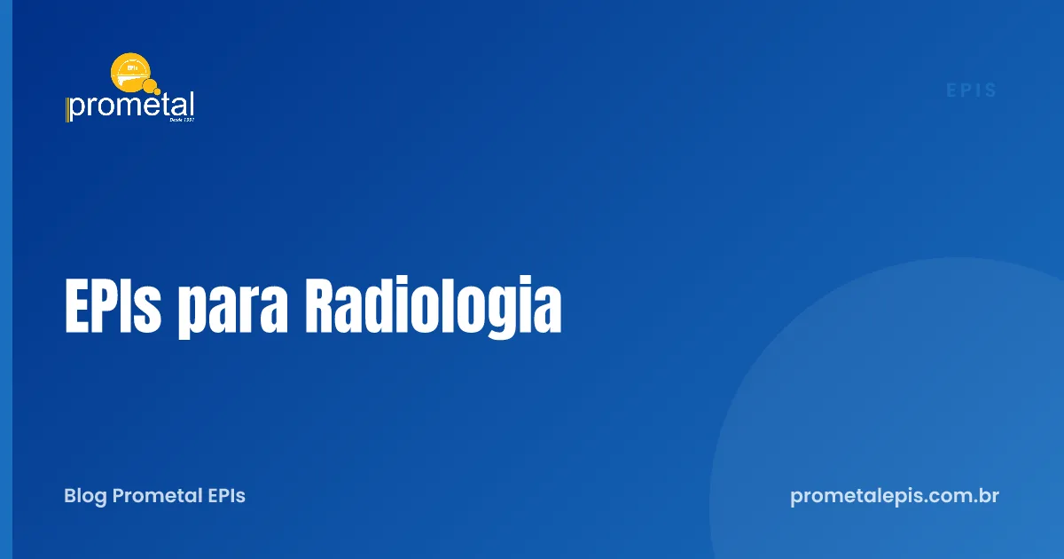 EPIs para Radiologia