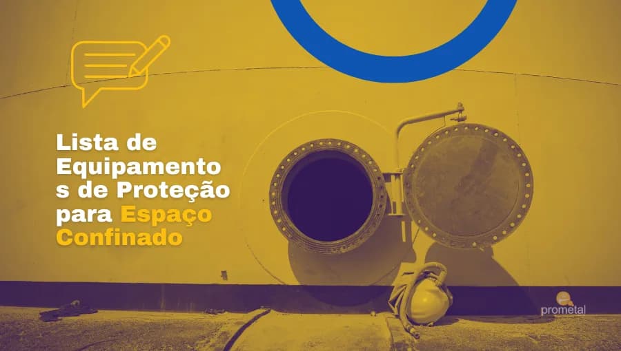 Lista de Equipamentos de Proteção para Espaço Confinado