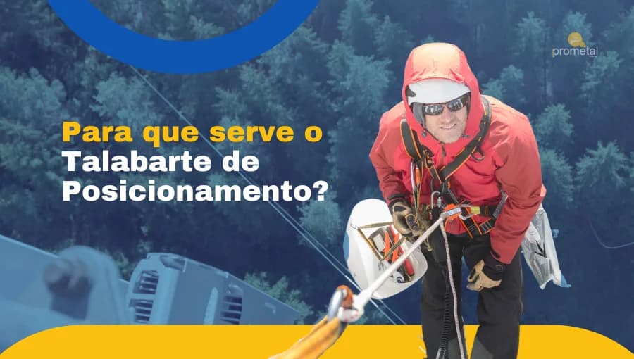 Para que serve o Talabarte de Posicionamento?