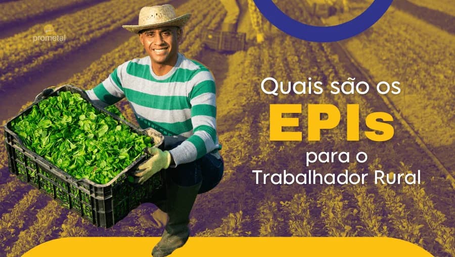 Quais são os EPIs para o trabalhador rural?